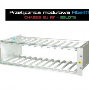 Przełącznica Modułowa FiberM - CHASSIS 3U 19cali 8SLOTS